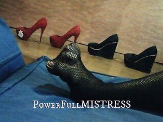 PowerFullMISTRESS