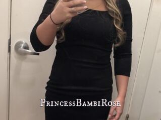 PrincessBambiRose