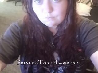 PrincessTrixieLawrence