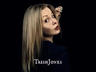 TrishJones