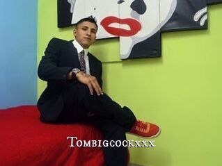 Tombigcockxxx