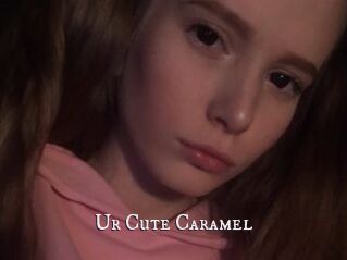 Ur_Cute_Caramel