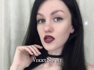 VikkyNight