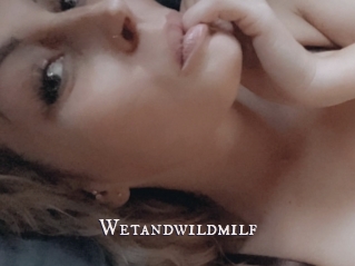 Wetandwildmilf