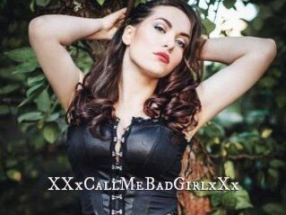 XXxCallMeBadGirlxXx