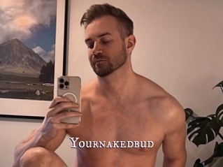 Yournakedbud